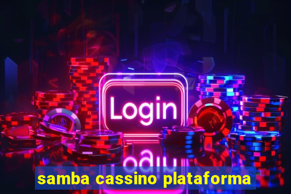 samba cassino plataforma